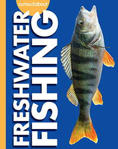 Cover Art for Curious about Freshwater Fishing
