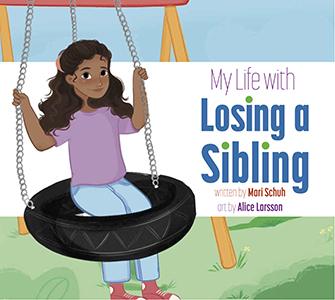 Cover Art for My Life with Losing a Sibling