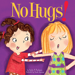 Cover Art for No Hugs!