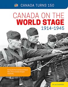 Cover Art for Canada on the World Stage: 1914-1945