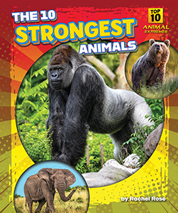 Cover Art for The 10 Strongest Animals
