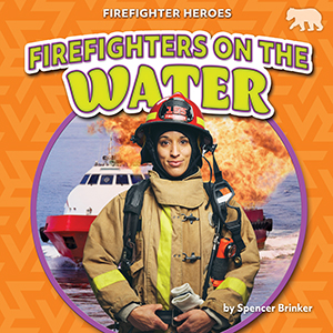 Cover Art for Firefighters on the Water