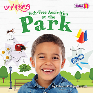 Cover Art for Tech-Free Activities at the Park