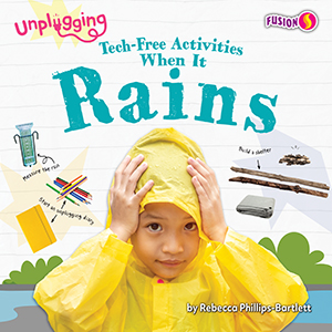 Cover Art for Tech-Free Activities When It Rains