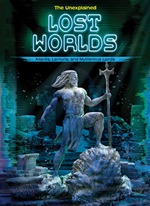 Cover Art for Lost Worlds: Atlantis, Lemuria, and Mysterious Lands