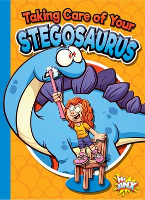 Cover Art for Taking Care of Your Stegosaurus