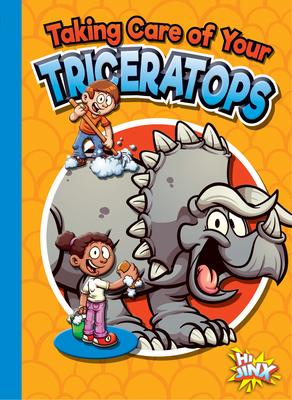 Cover Art for Taking Care of Your Triceratops