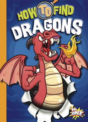 Cover Art for How to Find Dragons