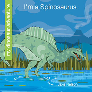 Cover Art for I'm a Spinosaurus