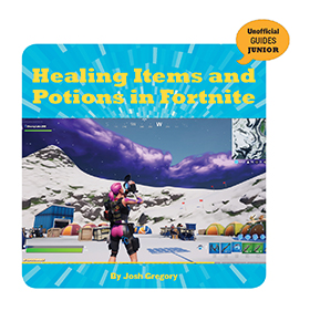 Cover Art for Healing Items and Potions in Fortnite