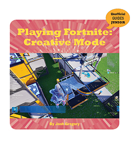 Cover Art for Playing Fortnite: Creative Mode