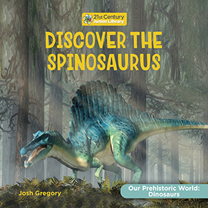 Cover Art for Discover the Spinosaurus