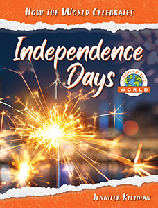 Cover Art for Independence Days Around the World