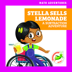 Cover Art for Stella Sells Lemonade: A Subtraction Adventure