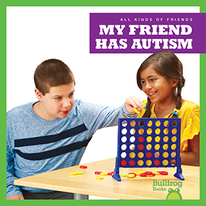 Cover Art for My Friend Has Autism