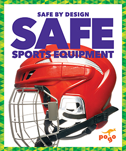 Cover Art for Safe Sports Equipment
