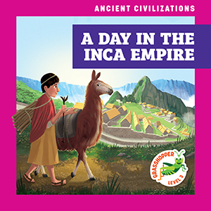 Cover Art for A Day in the Inca Empire