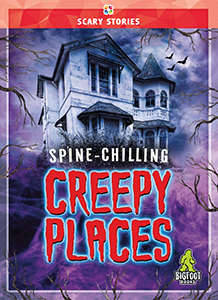 Cover Art for Spine-Chilling Creepy Places