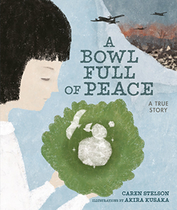 Cover Art for A Bowl Full of Peace: A True Story