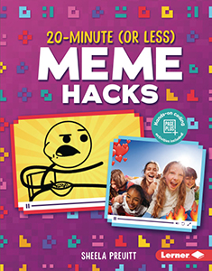 Cover Art for 20-Minute (Or Less) Meme Hacks