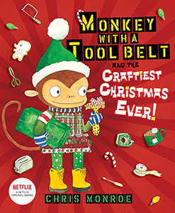 Cover Art for Monkey with a Tool Belt and the Craftiest Christmas Ever!