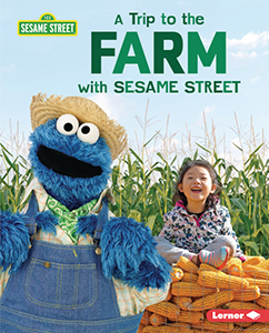 Cover Art for A Trip to the Farm with Sesame Street®