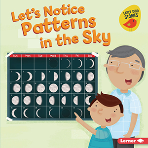 Cover Art for Let's Notice Patterns in the Sky