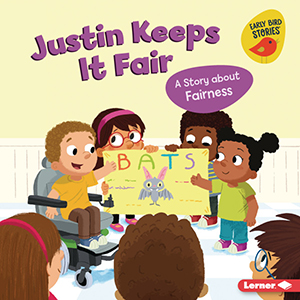 Cover Art for Justin Keeps It Fair: A Story about Fairness
