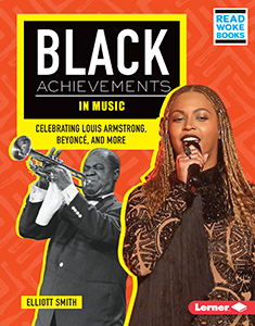 Cover Art for Music: Celebrating Louis Armstrong, Beyoncé, and More Black Achievements in