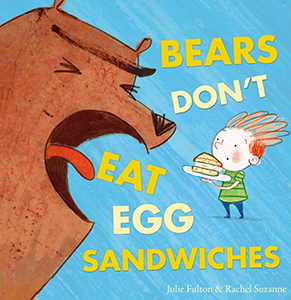 Cover Art for Bears Don't Eat Egg Sandwiches
