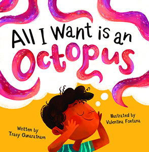 Cover Art for All I Want Is an Octopus
