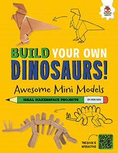 Cover Art for Awesome Mini Models: Small and cool dinos that roamed the Earth