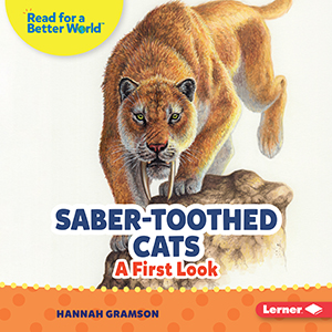 Cover Art for Saber-Toothed Cats: A First Look