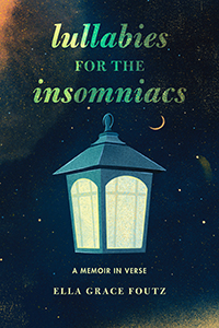 Cover Art for Lullabies for the Insomniacs: A Memoir