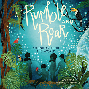 Cover Art for Rumble and Roar: Sound around the World