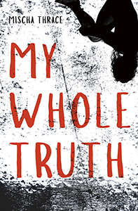Cover Art for My Whole Truth