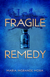 Cover Art for Fragile Remedy
