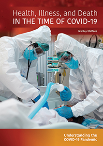 Cover Art for Health, Illness, and Death in the Time of COVID-19