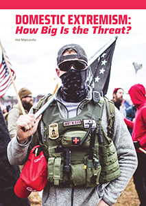 Cover Art for Domestic Extremism: How Big Is the Threat?