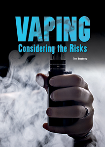 Cover Art for Vaping: Considering the Risks