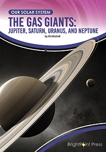 Cover Art for The Gas Giants: Jupiter, Saturn, Uranus, and Neptune