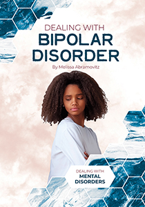 Cover Art for Dealing with Bipolar Disorder