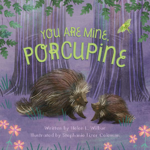 Cover Art for You Are Mine, Porcupine