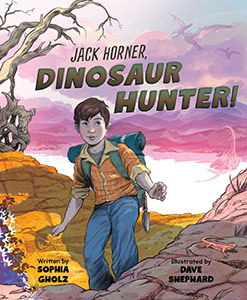 Cover Art for Jack Horner: Dinosaur Hunter