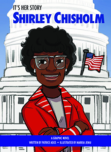 Cover Art for Shirley Chisholm: A Graphic Novel