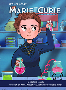 Cover Art for Marie Curie: A Graphic Novel