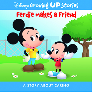 Cover Art for Disney Growing Up Stories Ferdie Makes a Friend: A Story About Caring
