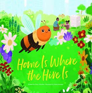 Cover Art for Home Is Where the Hive Is
