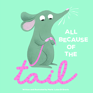 Cover Art for All Because of the Tail